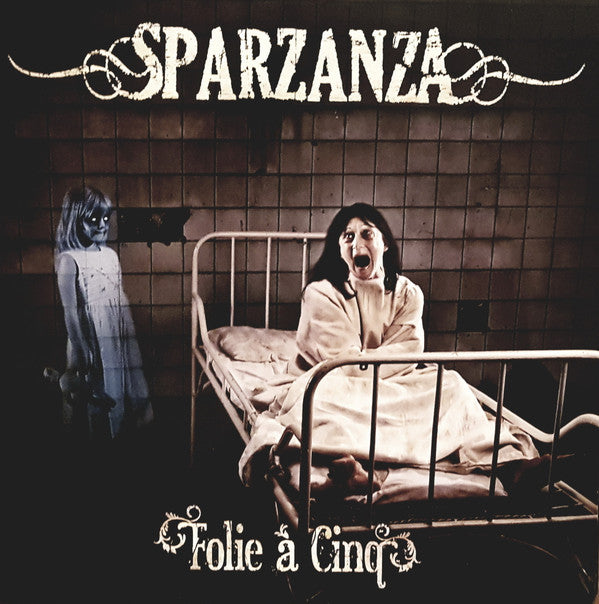 Sparzanza : Folie Á Cinq (LP + LP, S/Sided, Etch + Album, Ltd, RE)
