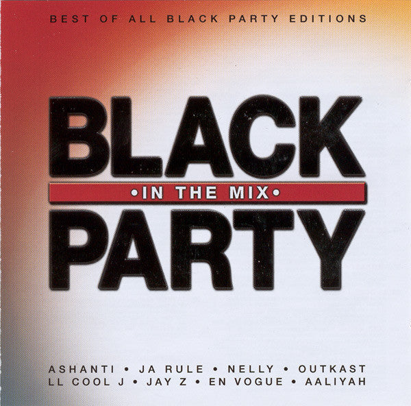 Various : Black Party - In The Mix (2xCD, Comp, Copy Prot., Mixed)