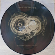 One Tail, One Head : Worlds Open, Worlds Collide (LP, Album, Pic)