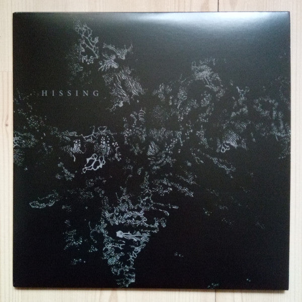 Hissing : Hissing (7
