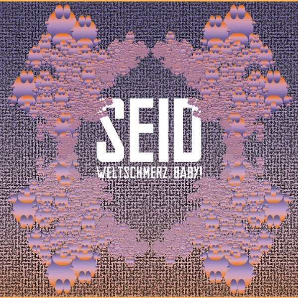 Seid : Weltschmerz, Baby! (LP, Album, Blu)