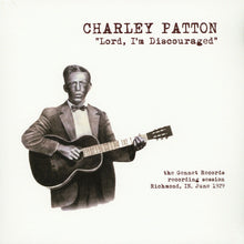 Charley Patton : Lord, I'm Discouraged (LP, Comp, Ltd)