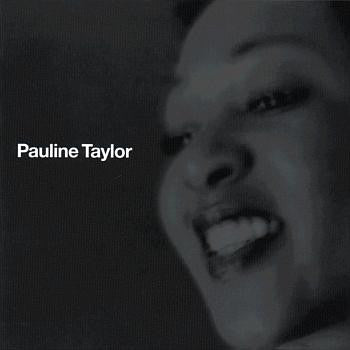 Pauline Taylor : Pauline Taylor (CD, Album)