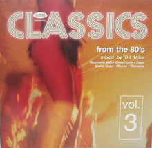 Various : Classics From The 80's Vol. 3 (CD, Comp, Mixed)