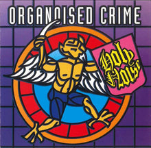 Holy Noise : Organoised Crime (CD, Album)