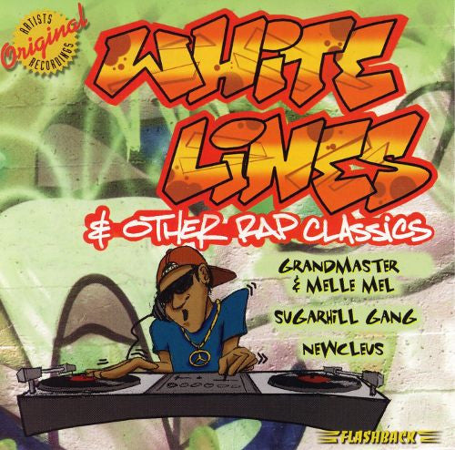 Various : White Lines & Other Rap Classics (CD, Comp)