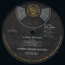 Johnny Guitar Watson : A Real Mother (LP, Album)