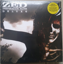 ZED (34) : Desperation Blues Deluxe (LP, Album + 10", Bon)