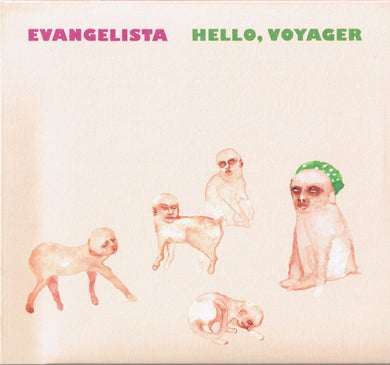 Evangelista (2) : Hello, Voyager (CD, Album)