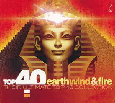 Earth Wind & Fire* : Top 40 Earth, Wind & Fire And Friends (Their Ultimate Top 40 Collection) (2xCD, Comp)