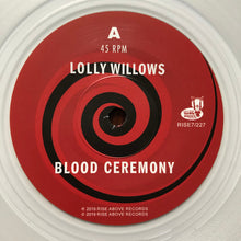 Blood Ceremony : Lolly Willows (7", Single, Ltd, Cle)
