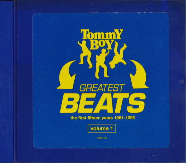 Various : Tommy Boy Greatest Beats (The First Fifteen Years 1981-1996) - Volume 1 (CD, Comp, Enh)