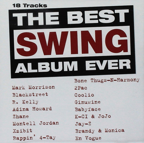 Various : The Best Swing Album Ever (CD, Album, Comp)