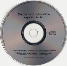 Kaizers Orchestra : Ompa Til Du Dør (CD, Album)