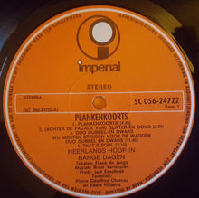 Neerlands Hoop In Bange Dagen : Plankenkoorts (LP, Album)