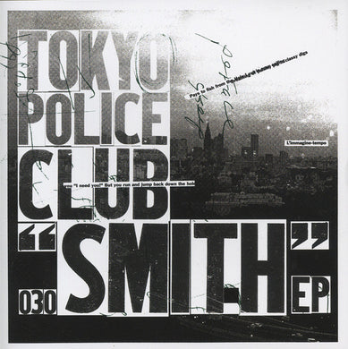 Tokyo Police Club : Smith EP (CD, EP, Enh)