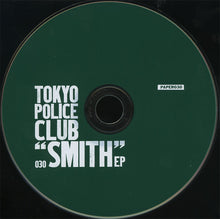Tokyo Police Club : Smith EP (CD, EP, Enh)