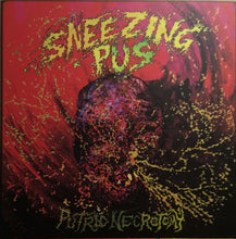 Sneezing Pus / Vomi Noir : Putrid Necrotomy / Toutes Les Couleurs De La Cacophonie Humorale (7", EP, Ltd, Ran)