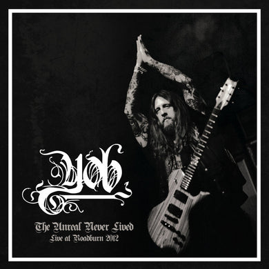 Yob : The Unreal Never Lived - Live At Roadburn 2012 (2xLP, Album, Ltd, RP, Gat)