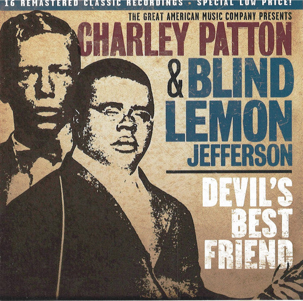 Charley Patton & Blind Lemon Jefferson : Devil's Best Friend (CD, Comp, RE, RM)