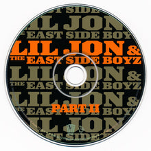 Lil Jon & The East Side Boyz* : Part II (CD, EP + DVD-V)