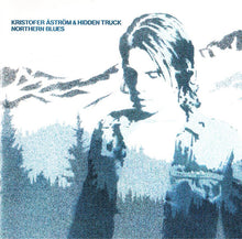 Kristofer Åström & Hidden Truck : Northern Blues (CD, Album)