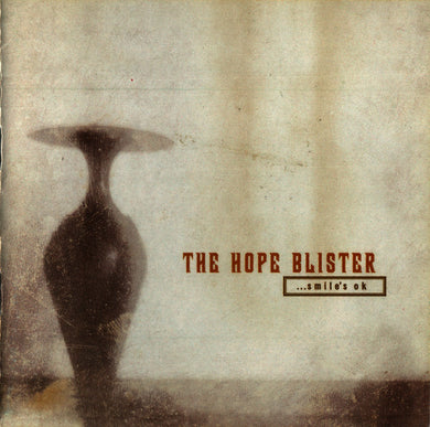 The Hope Blister : ...Smile's OK (CD, Album)
