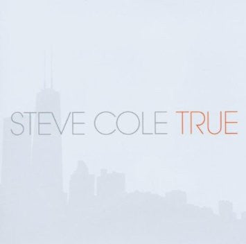 Steve Cole : True (CD, Album)