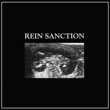 Rein Sanction : Rein Sanction (12", EP, Ltd, Num, RE, Bla)