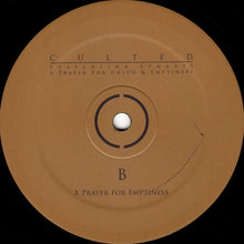Culted : Vespertina Synaxis – A Prayer For Union & Emptiness (12", EP)