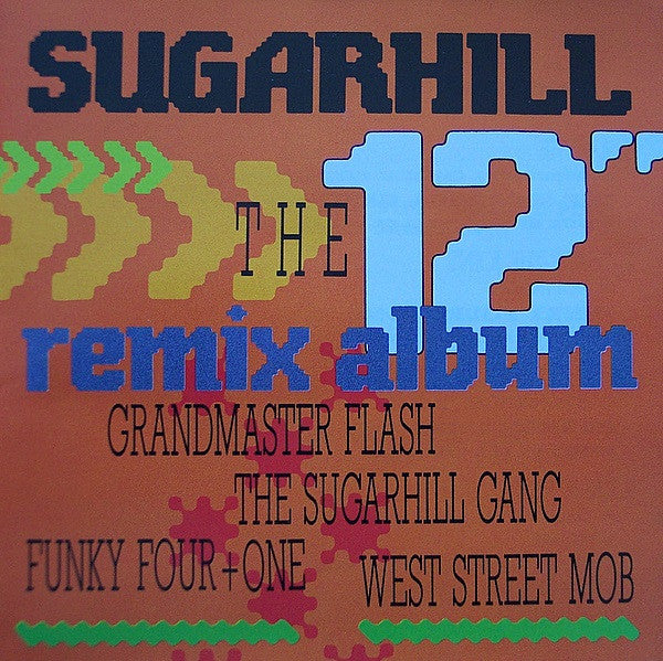 Various : Sugarhill The 12