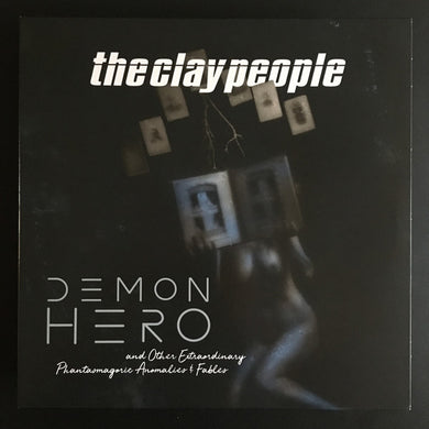 Clay People : Demon Hero And Other Extraordinary Phantasmagoric Anomalies & Fables (LP, Album, Ltd)