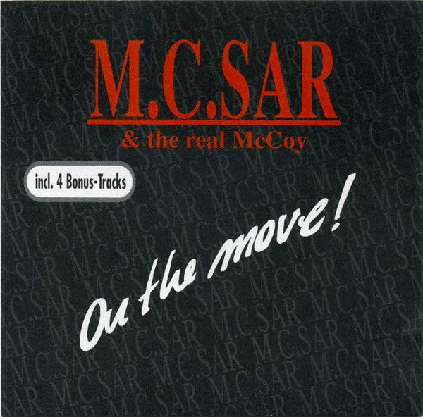 M.C.Sar & The Real McCoy* : On The Move! (CD, Album)