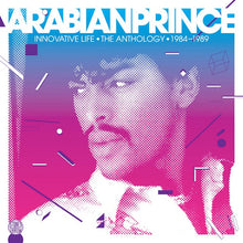 Arabian Prince* : Innovative Life • The Anthology • 1984-1989 (CD, Comp)