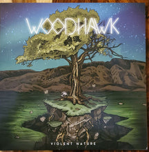 Woodhawk : Violent Nature (LP, Album, Ltd, Blu)