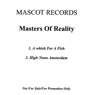 Masters Of Reality : A Whish For A Fish / High Noon Amsterdam (CDr, Promo)