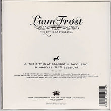 Liam Frost & The Slowdown Family : The City Is At A Standstill (7", Single, Pos)