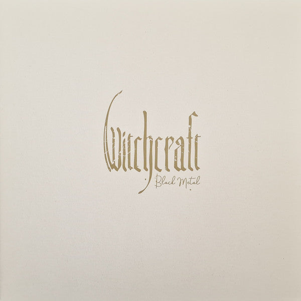 Witchcraft (6) : Black Metal (LP, Album, Ltd, Gol)