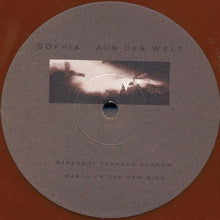 Sophia (2) : Aus Der Welt (10", Bro)