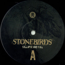 Stonebirds : Collapse And Fail (LP, Album, Ltd, Cle)