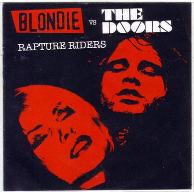 Blondie vs The Doors : Rapture Riders (CDr, Single, Promo)