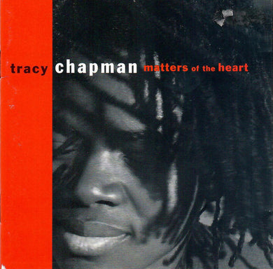 Tracy Chapman : Matters Of The Heart (CD, Album, RE, Whi)