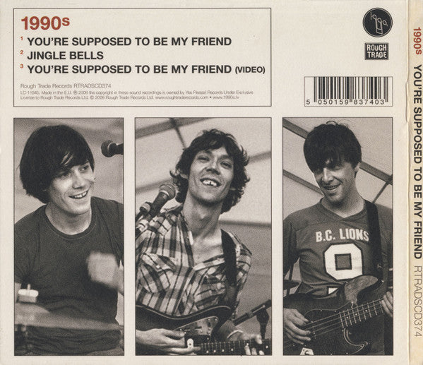 1990s : You're Supposed To Be My Friend (CD, Single, Enh)
