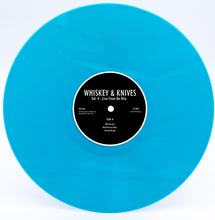 Whiskey & Knives : Vol 4 - Live From De Nile (12", Ltd, Num, S/Edition, Tur)
