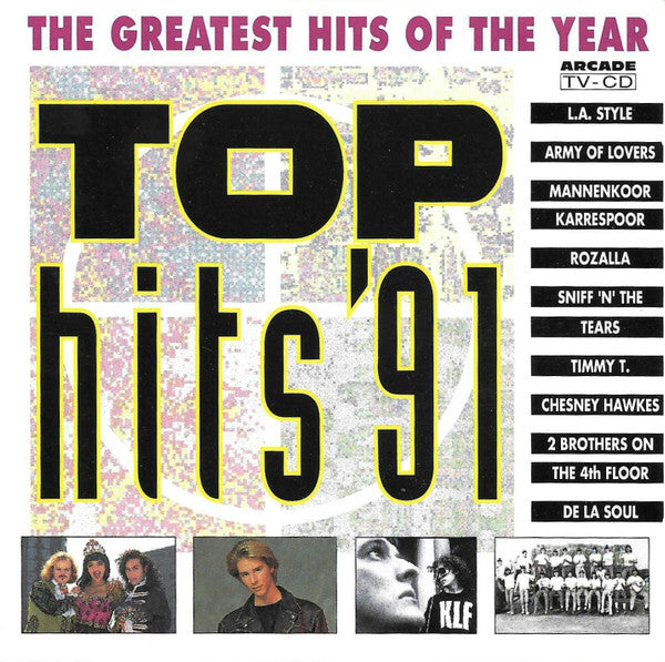 Various : Top Hits '91 - The Greatest Hits Of The Year (CD, Comp)