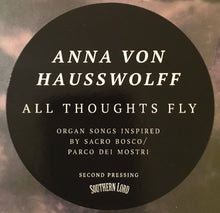 Anna von Hausswolff : All Thoughts Fly (LP, Album, Ltd, RP, Clo)