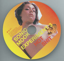 Various : Sonic Mook Experiment 3: Hot Shit (CD, Comp)