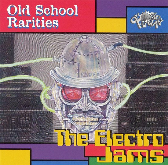 Various : Old School Rarities - The Electro Jams (CD, Comp)