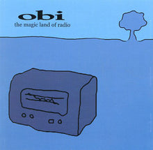 Obi (3) : The Magic Land Of Radio (CD, Album)