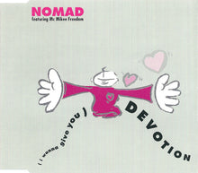 Nomad Featuring Mc Mikee Freedom : (I Wanna Give You) Devotion (CD, Maxi)